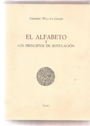 EL ALFABETO Y LOS PRINCIPIOS DE ROTULACIÓN