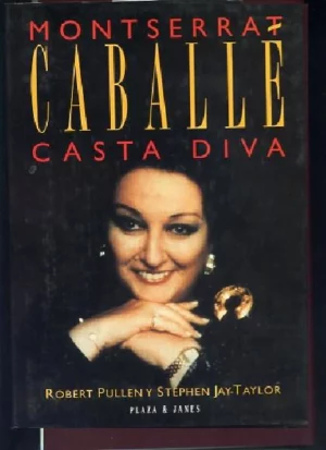 MONSERRAT CABALLÉ, CASTA DIVA