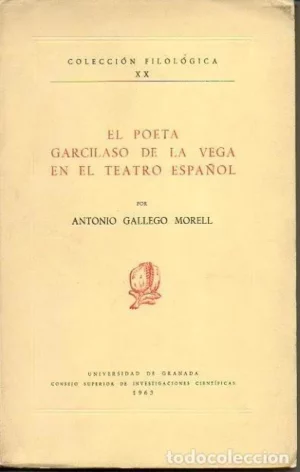 EL POETA GARCILASO DE LA VEGA EN EL TEATRO ESPAÑOL