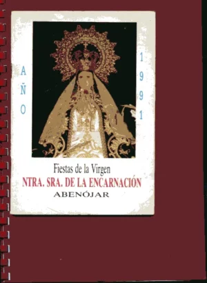 FIESTAS DE LA VIRGEN ABENOJAR ,Nª Sª DE LA ENCARNACION