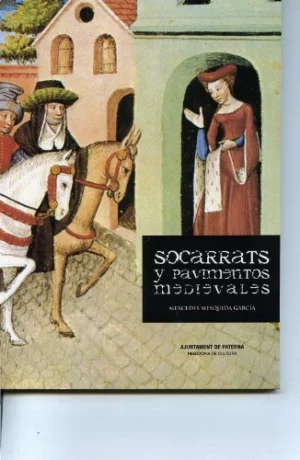 SOCARRATS Y PAVIMENTOS MEDIEVALES, MUSEO MUNICIPAL DE CERAMICA, PATERNA