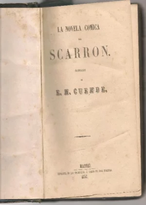 LA NOVELA COMICA trad E.M. CUENDE 226 pags, en el mismo volumen EDUARDO HERNANDEZ Y FERRER. Arrojos de la vida, 1858, 47 pags, CASIMIRO RUFINO RUIZ. Origen de la hermosura y fealdad de las españolas, 14 pags