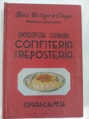 ENCICLOPEDIA CULINARIA, CONFITERIA Y REPOSTERIA