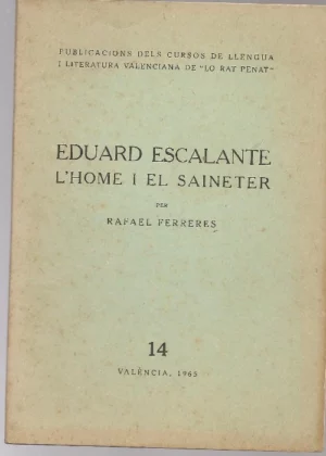 EDUARD ESCALANTE L`HOME I EL SAINETER