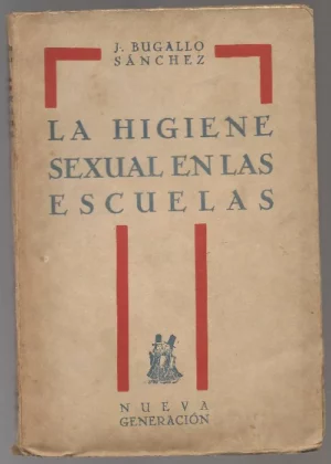 LA HIGIENE SEXUAL EN LAS ESCUELAS