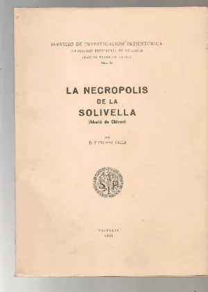 LA NECROPOLIS DE LA SOLIVELLA, Alcala de Chivert