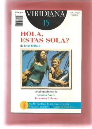 HOLA ESTAS SOLA de ICIAR BOLLAIN, revista VIRIDIANA nº 15