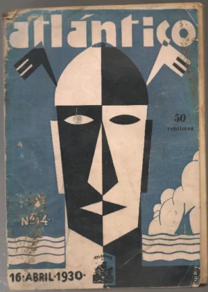 ATLANTICO REVISTA QUINCENAL de la vida hispanoamericana, nº 14, abril 1930