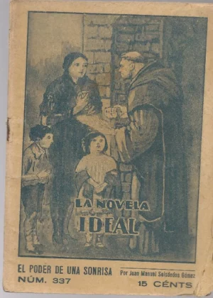 EL PODER DE UNA SONRISA la novela ideal nº 337