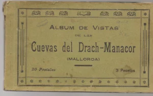 ALBUM DE VISTAS DE LAS CUEVAS DEL DRACH- MANACOR (Mallorca)