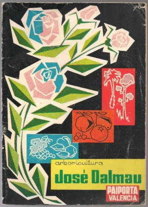 ARBORICULTURA JOSE DALMAU PAIPORTA catalogo nº 36, 1960-61