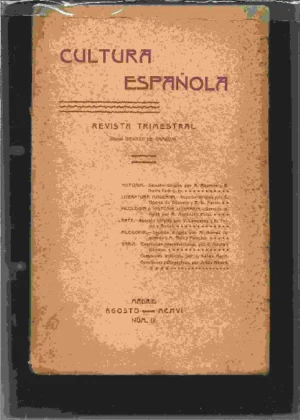 CULTURA ESPAÑOLA revista trimestral, antes revista de Aragón, III, agosto 1906