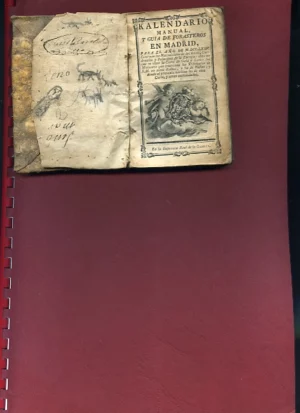 KALENDARIO MANUAL Y GUIA DE FORASTEROS EN MADRID PARA EL AÑO 1775 MDCCLXXV, contiene los nacimientos de los Reies, días que la Corte se viste de gala ,Ministros de los tribunales en estos Reinos y los de las Indias