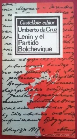 LENIN Y EL PARTIDO BOLCHEVIQUE